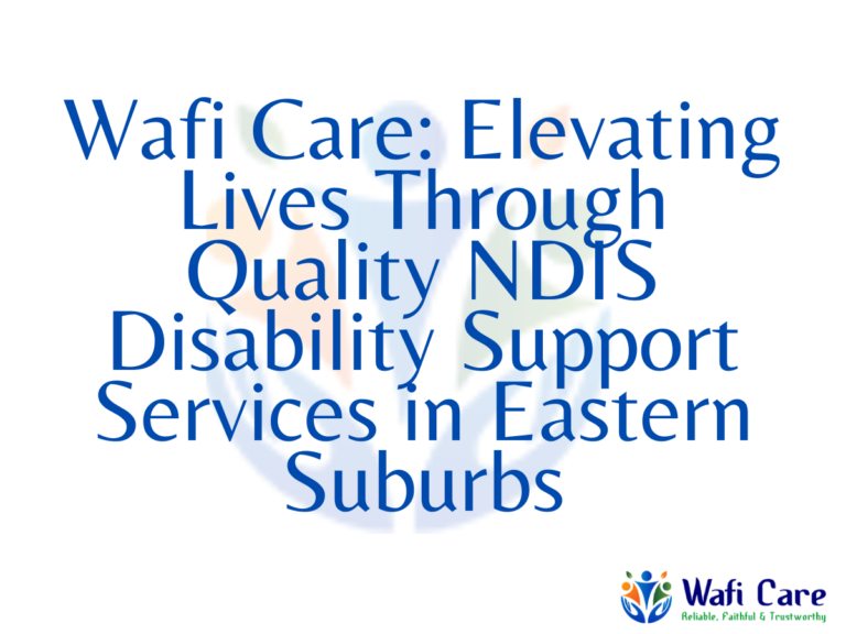 NDIS Disability Support Services in eastern suburbs